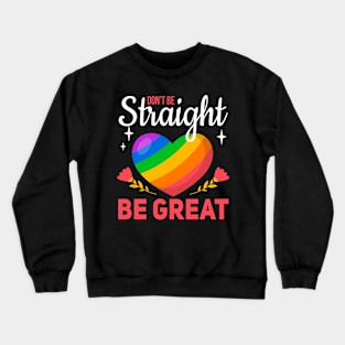 Cool LGBT equality design Crewneck Sweatshirt